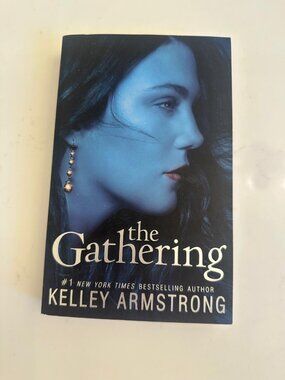 The Gathering by Kelley Armstrong